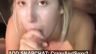 POV HANDJOB AND BLOWJOB BY HORNY SLUT BLONDE ON SNAPCHAT