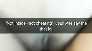 Not inside - not cheating. Your horny wife thinks so