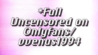 VVenus1994 BBW BBC Sloppy Gagging Sucking ASMR. Uncensored on Onlyfans DAILY UPLOADS