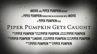 Piper Pumpkin Gets Caught Trailer