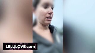 Babe she hulking out, flashes no panties pussy upskirt & no bra boobs, real life behind the scenes updates & more - Lelu Love