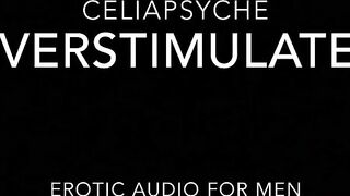 Overstimulated Wet Pussy - Erotic Audio for Men