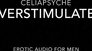 Overstimulated Wet Pussy - Erotic Audio for Men
