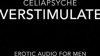 Overstimulated Wet Pussy - Erotic Audio for Men