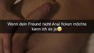 Cheating Girlfriends fucks Anal for Guy Snapchat German