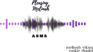 Pleasing Melinah Asmr